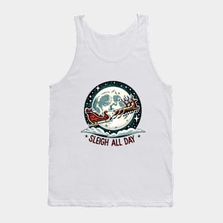 Sleigh All Day Winter Christmas Tank Top